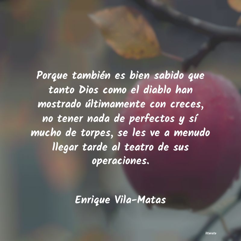 Frases de Enrique Vila-Matas