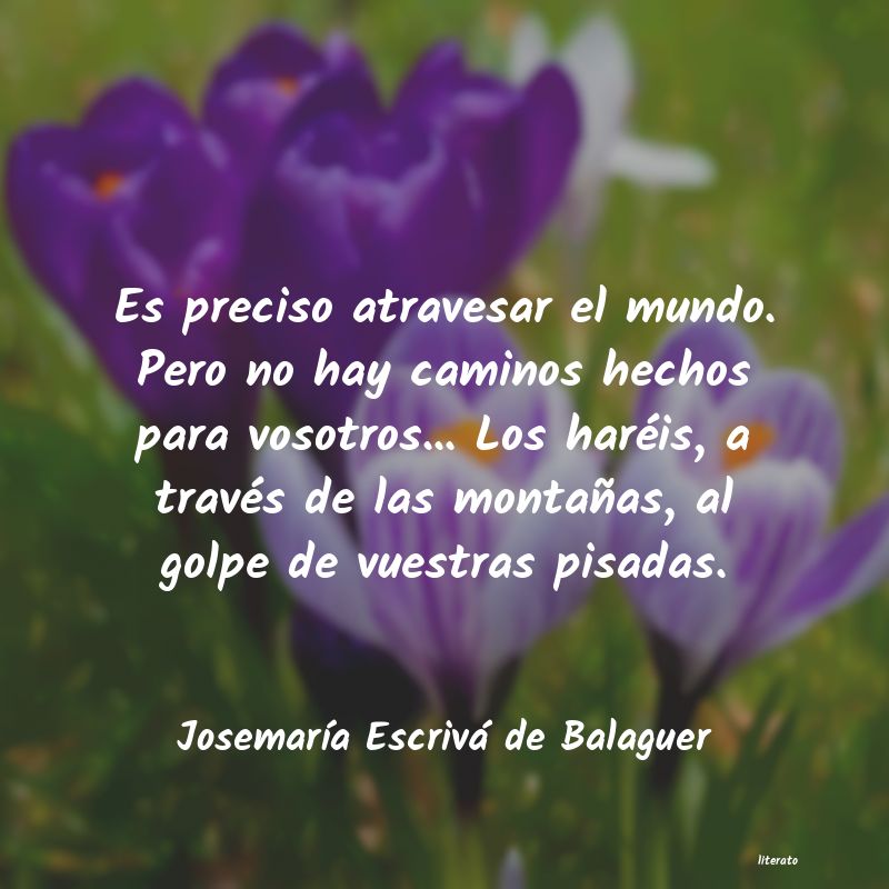 Frases de Josemaría Escrivá de Balaguer