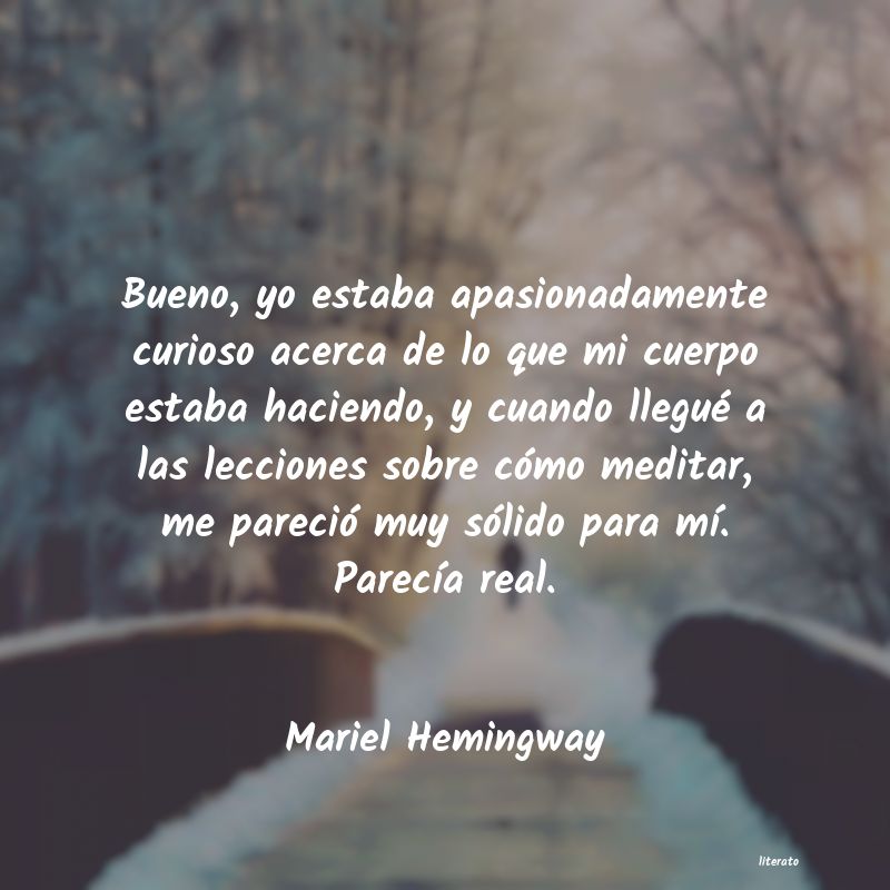 Frases de Mariel Hemingway