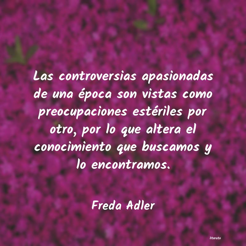 Frases de Freda Adler