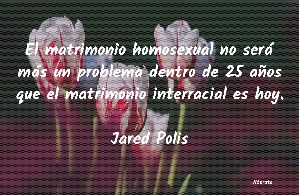 Frases de Jared Polis