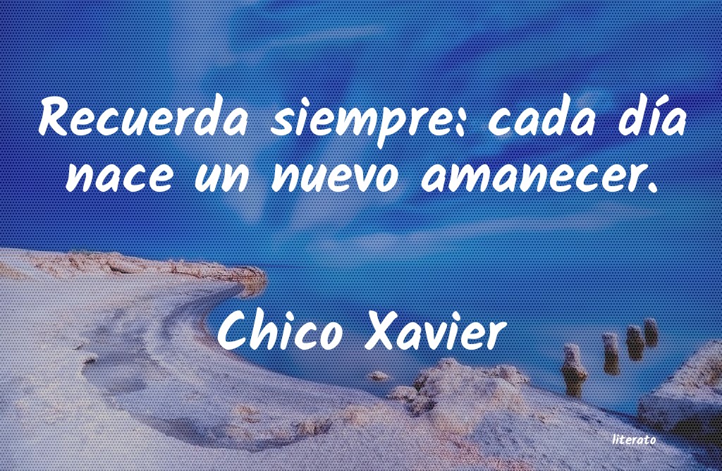 Frases de Chico Xavier