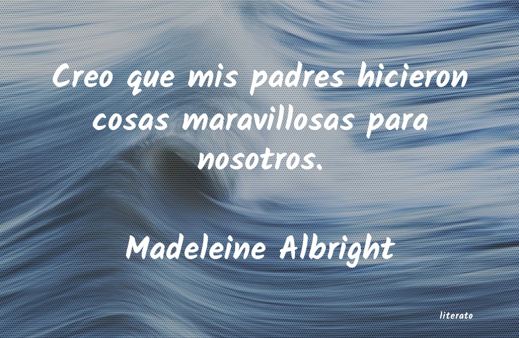 Frases de Madeleine Albright