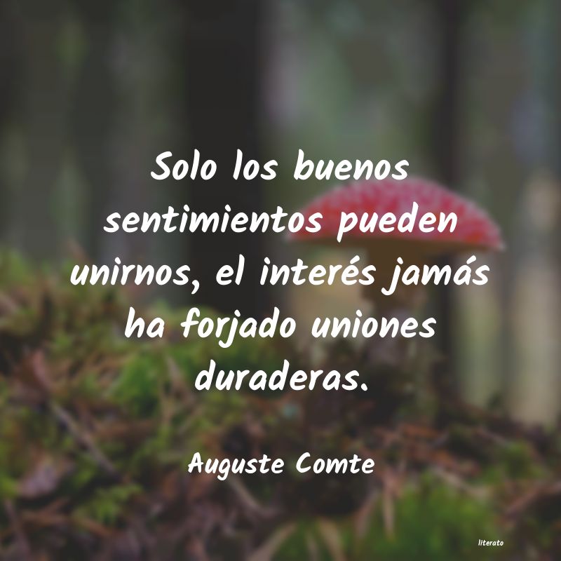 Frases de Auguste Comte