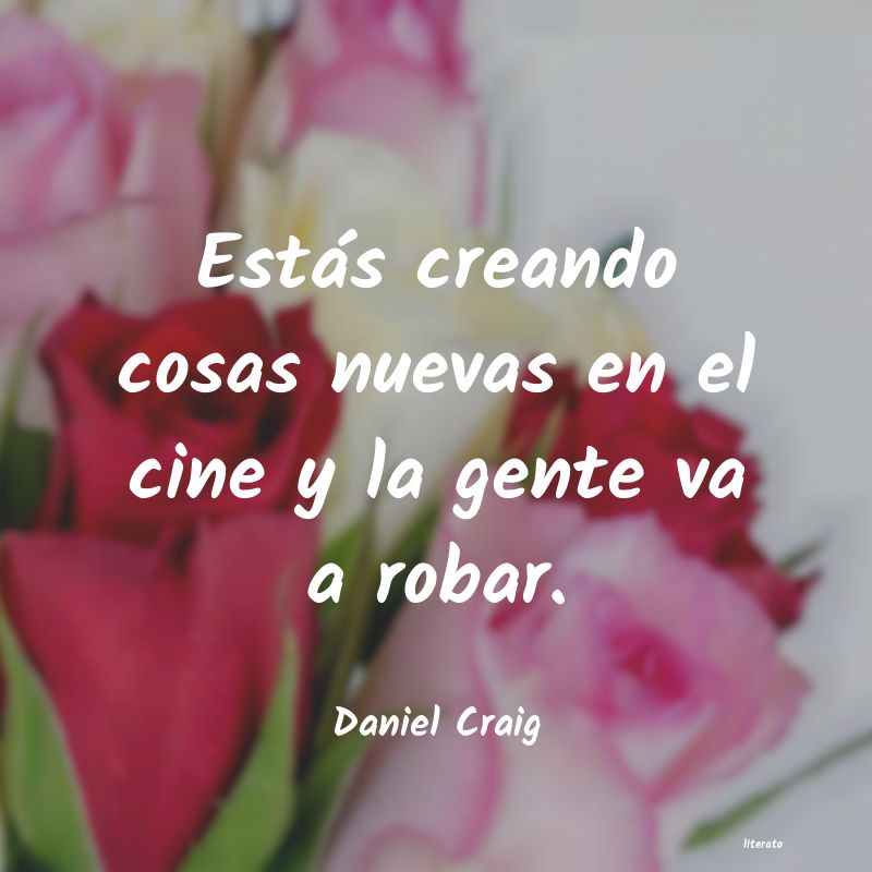 Frases de Daniel Craig