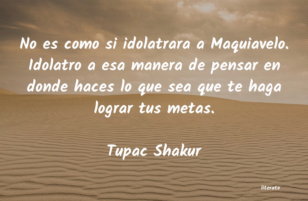 Frases de Tupac Shakur