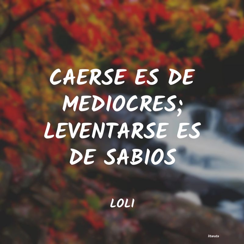 Frases de LOLI