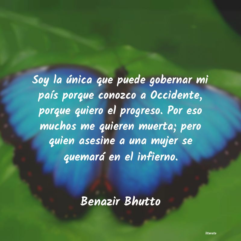 Frases de Benazir Bhutto