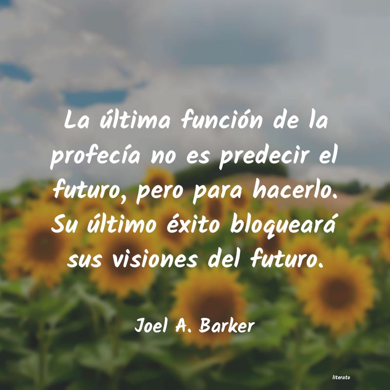 Frases de Joel A. Barker