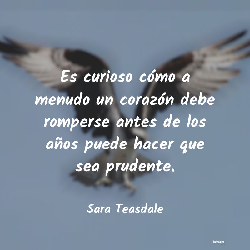 frases de Sara Teasdale