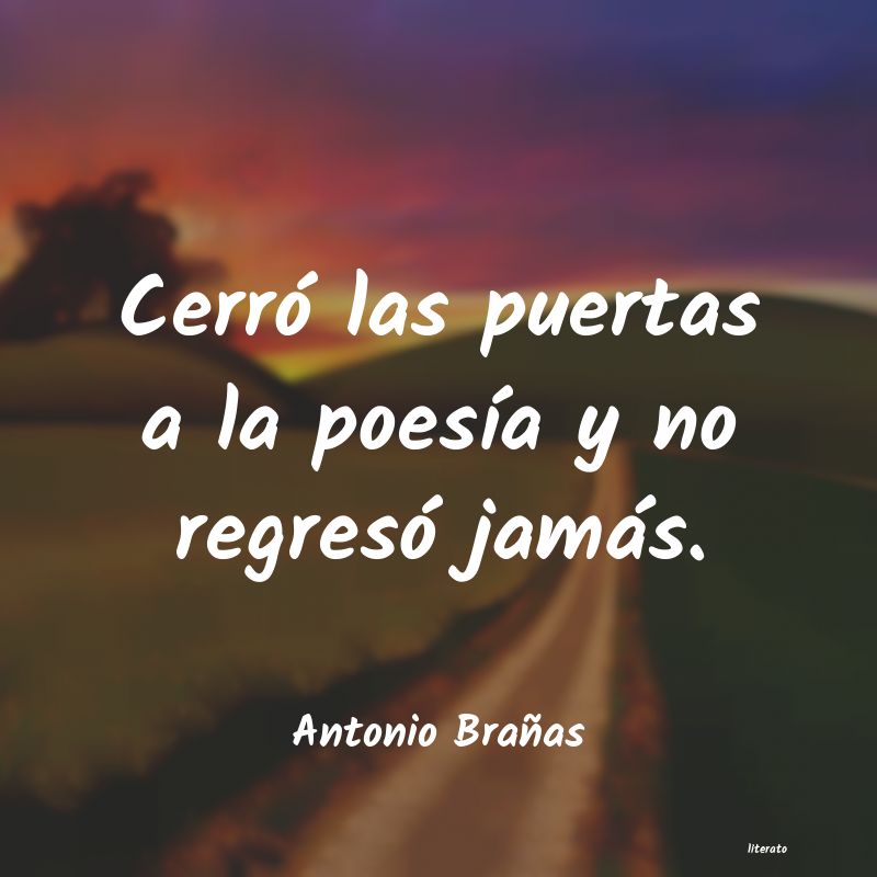 frases de Antonio Brañas