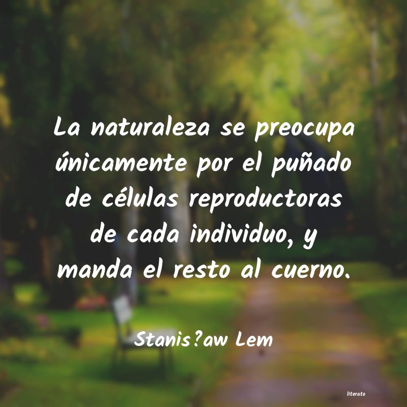 frases de StanisÅaw Lem