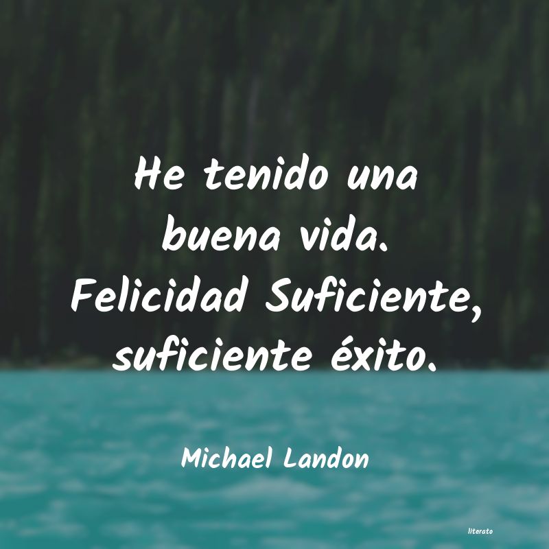 frases de Michael Landon