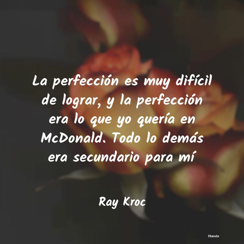 Frases de Ray Kroc