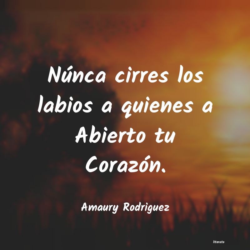 Frases de Amaury Rodriguez