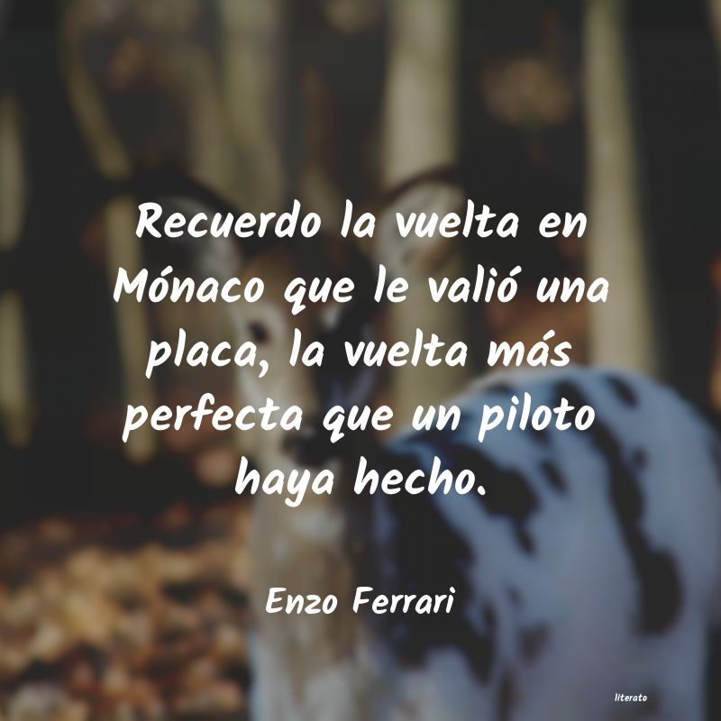 Frases de Enzo Ferrari