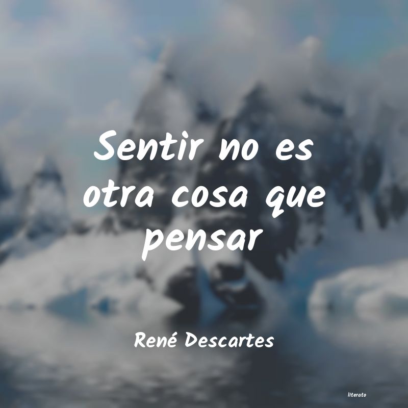 frases de René Descartes