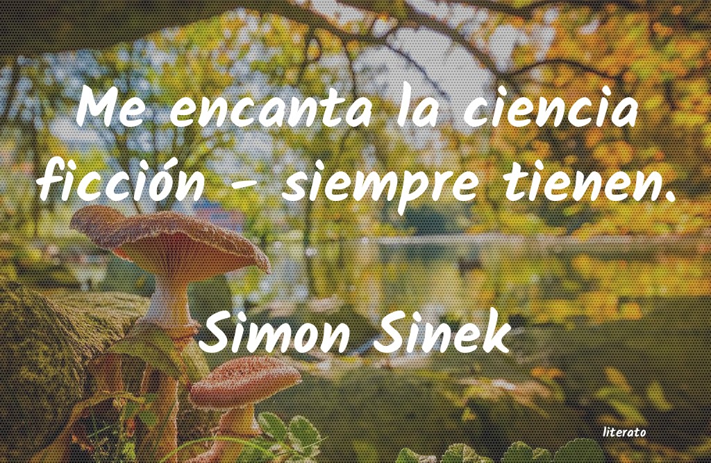 Frases de Simon Sinek