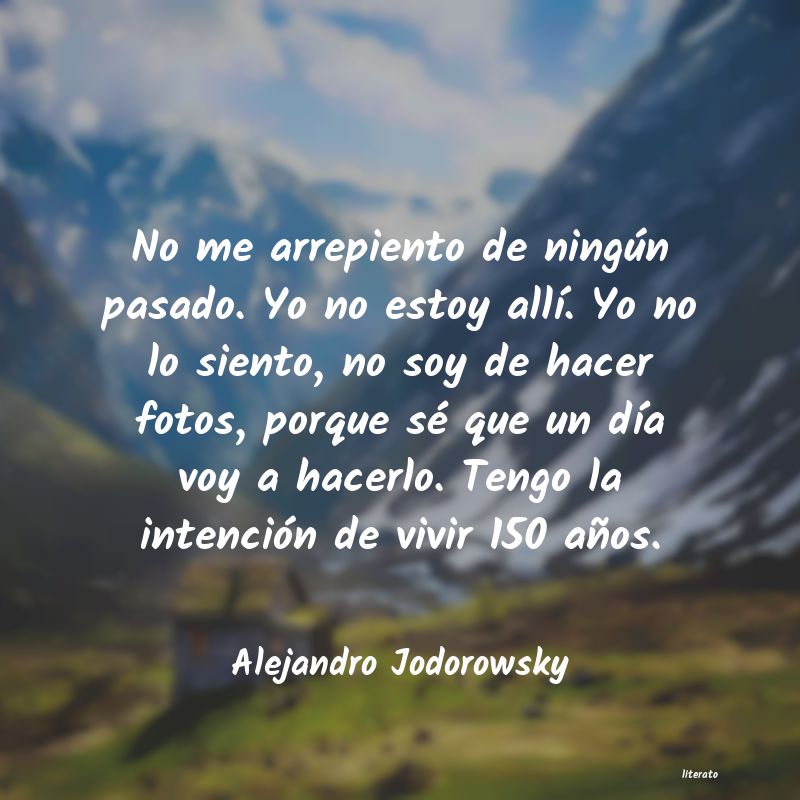 Frases de Alejandro Jodorowsky