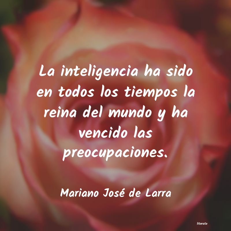 frases de Mariano José de Larra
