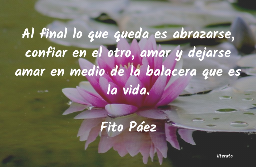 frases de Fito Páez