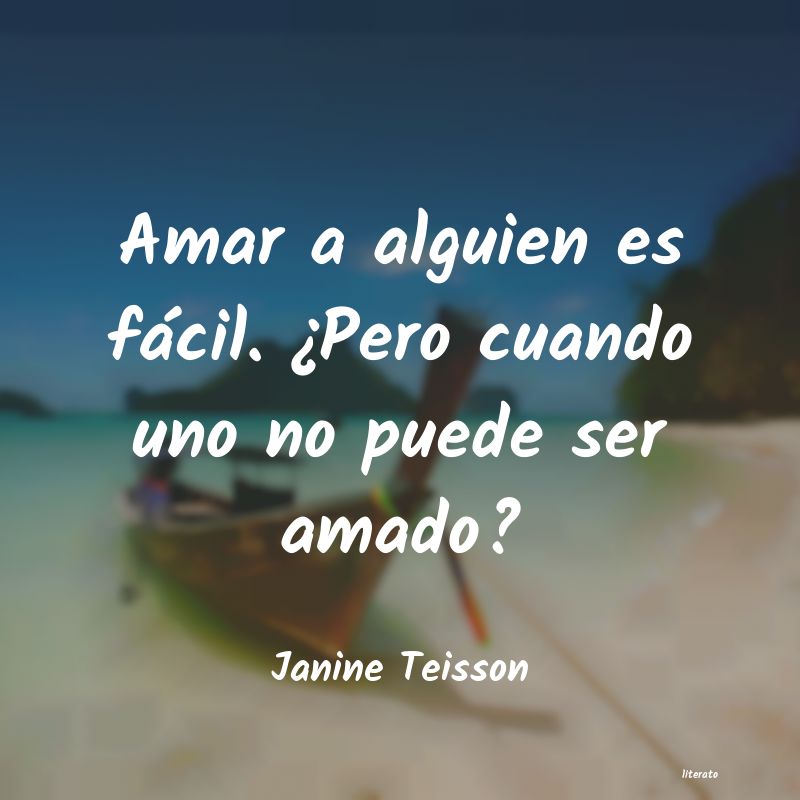 Frases de Janine Teisson