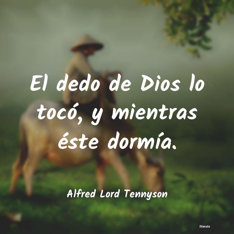 frases de Alfred Lord Tennyson