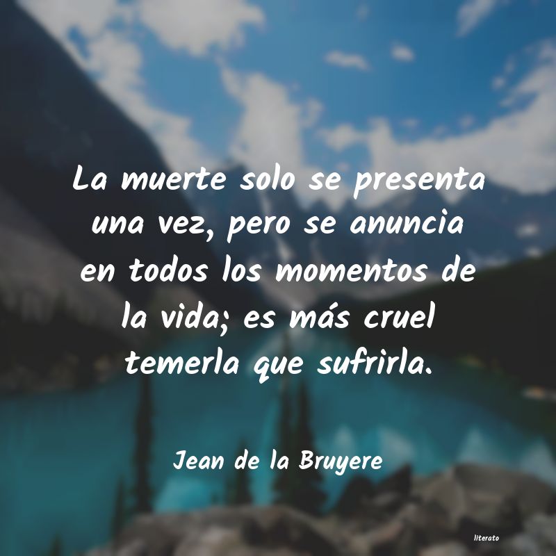 Frases de Jean de la Bruyere