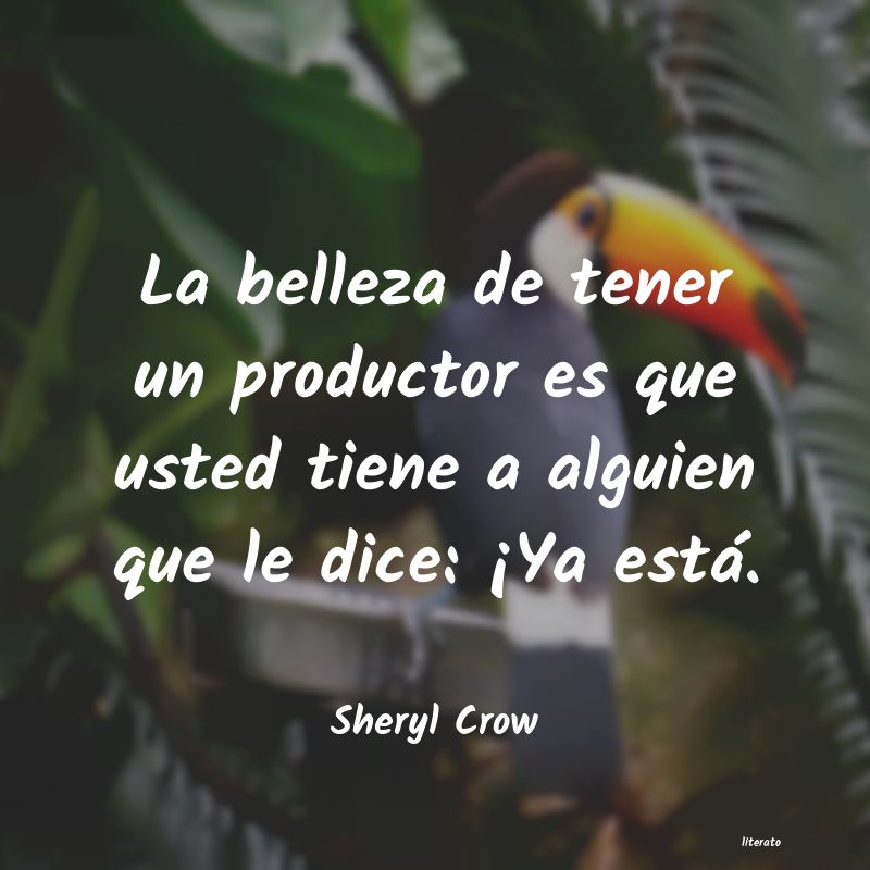 frases de Sheryl Crow