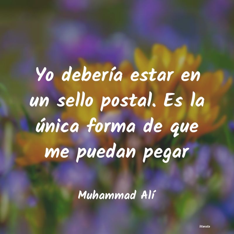 Frases de Muhammad Alí