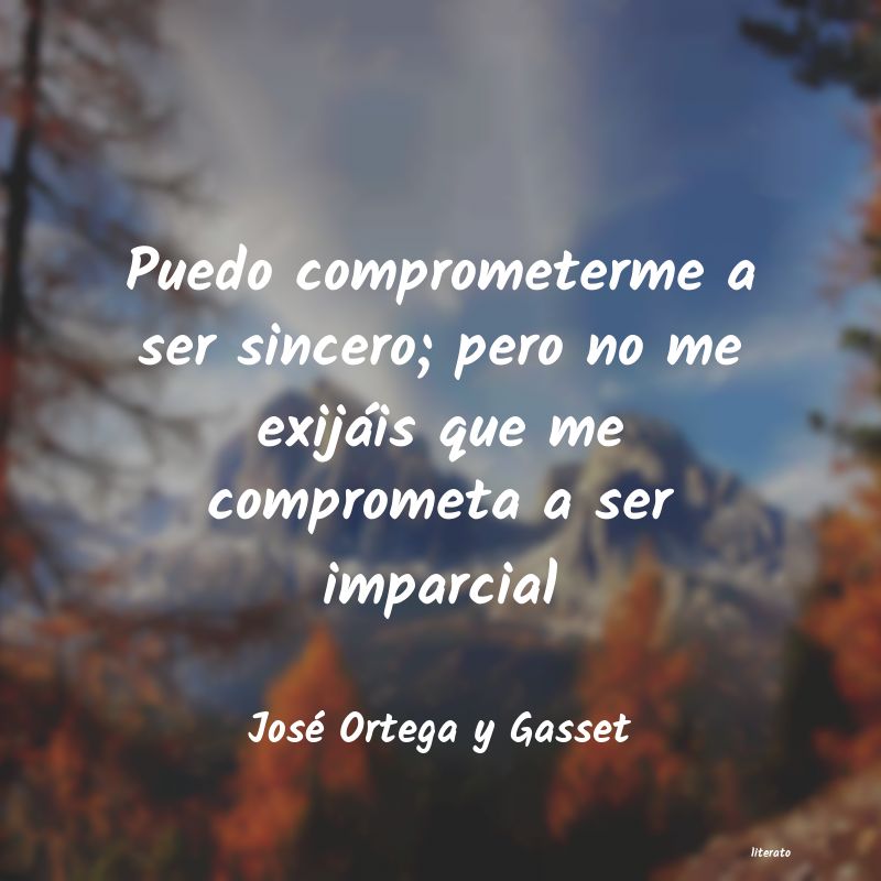 frases de José Ortega y Gasset