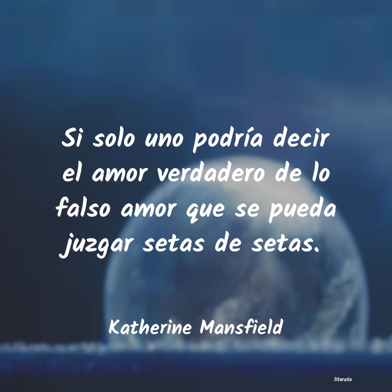 frases de Katherine Mansfield