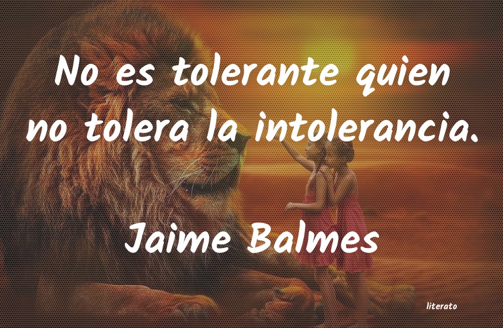 Frases de Jaime Balmes