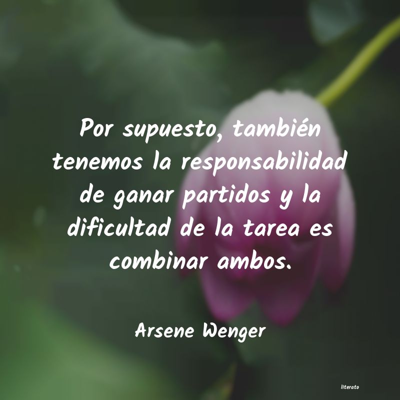 frases de Arsene Wenger