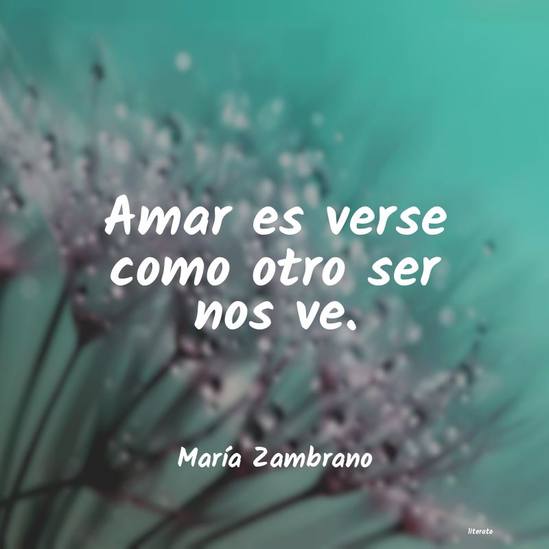 Frases de María Zambrano