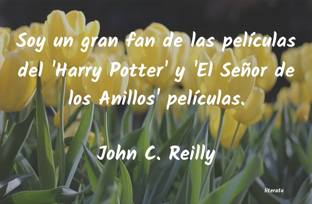 frases de John C. Reilly