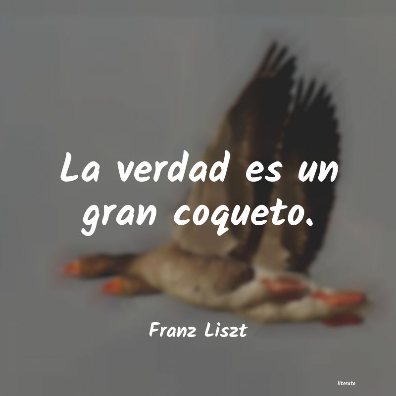 Frases de Franz Liszt