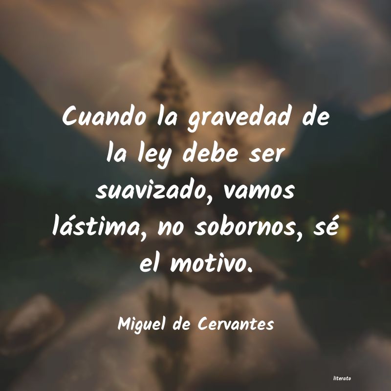 Frases de Miguel de Cervantes