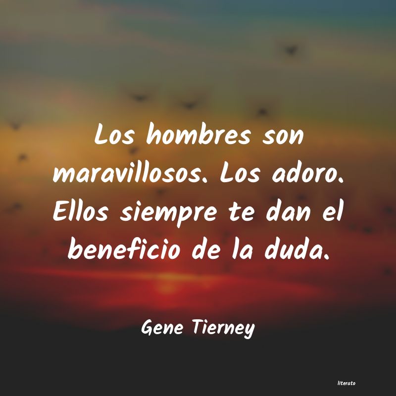 Frases de Gene Tierney
