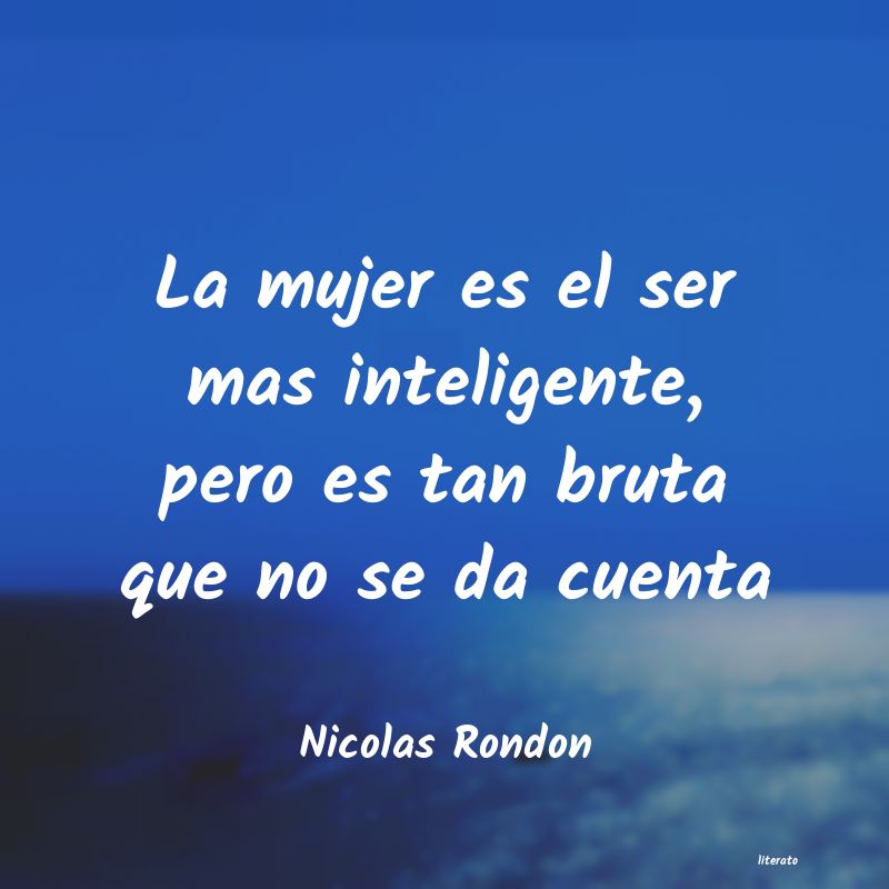 Frases de Nicolas Rondon