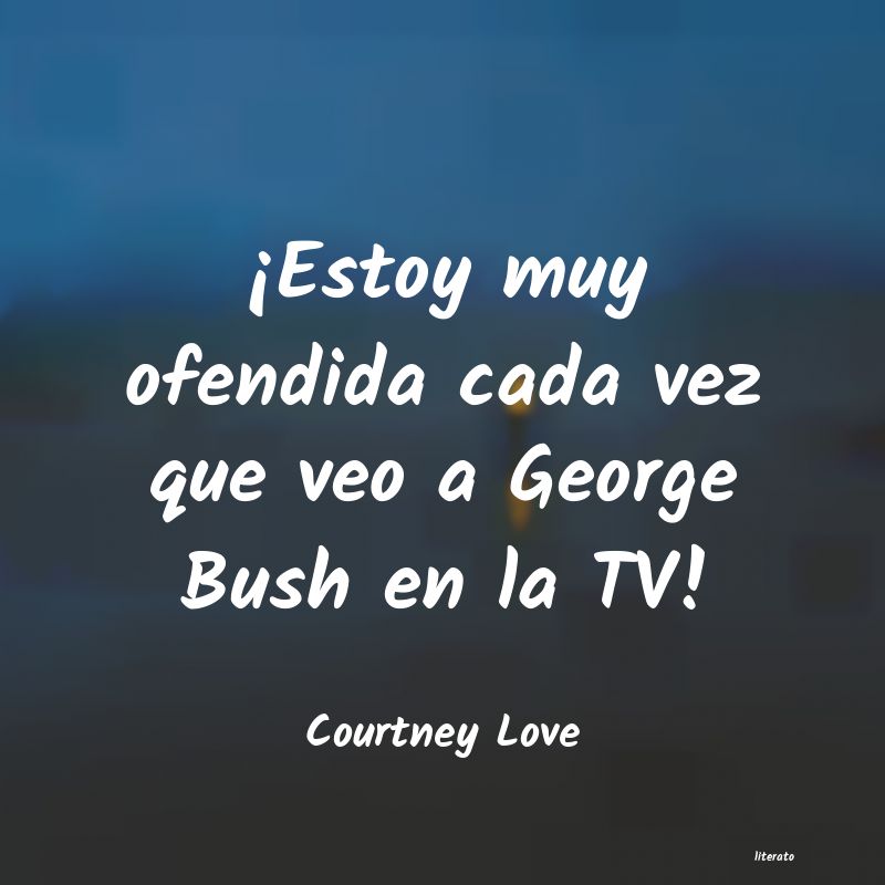 Frases de Courtney Love