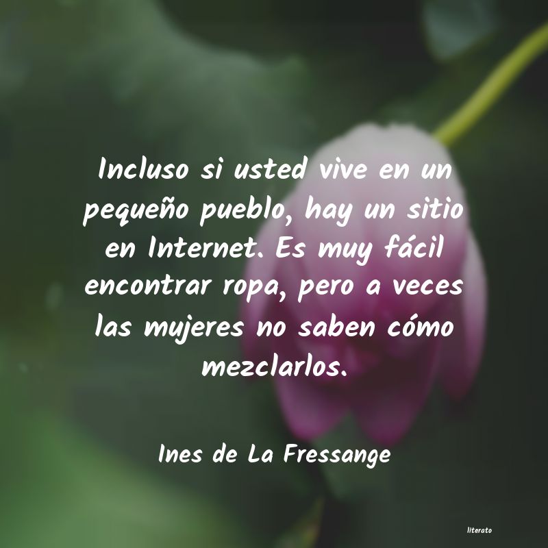 Frases de Ines de La Fressange