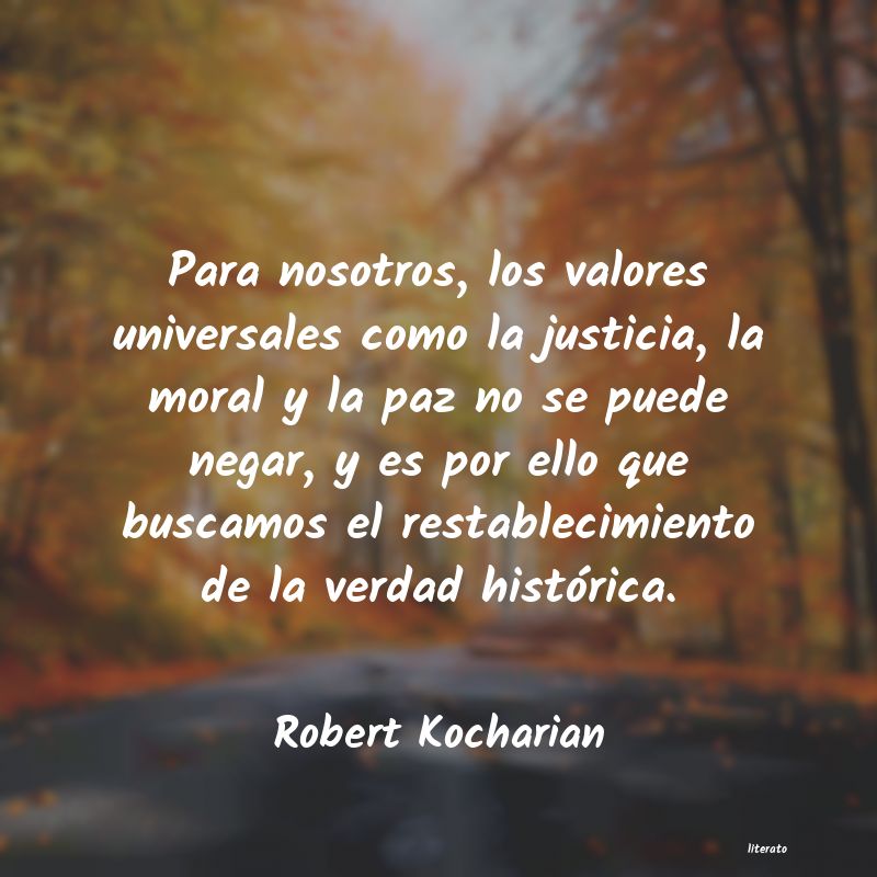 Frases de Robert Kocharian