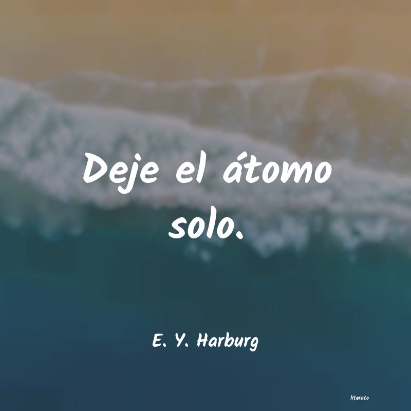 frases de E. Y. Harburg