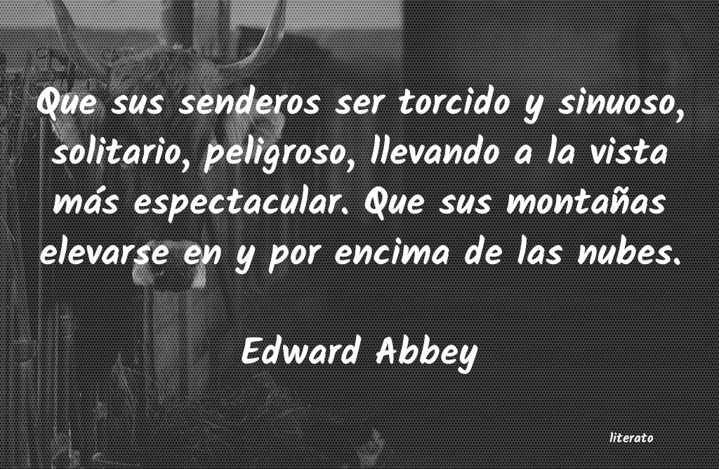 frases de Edward Abbey
