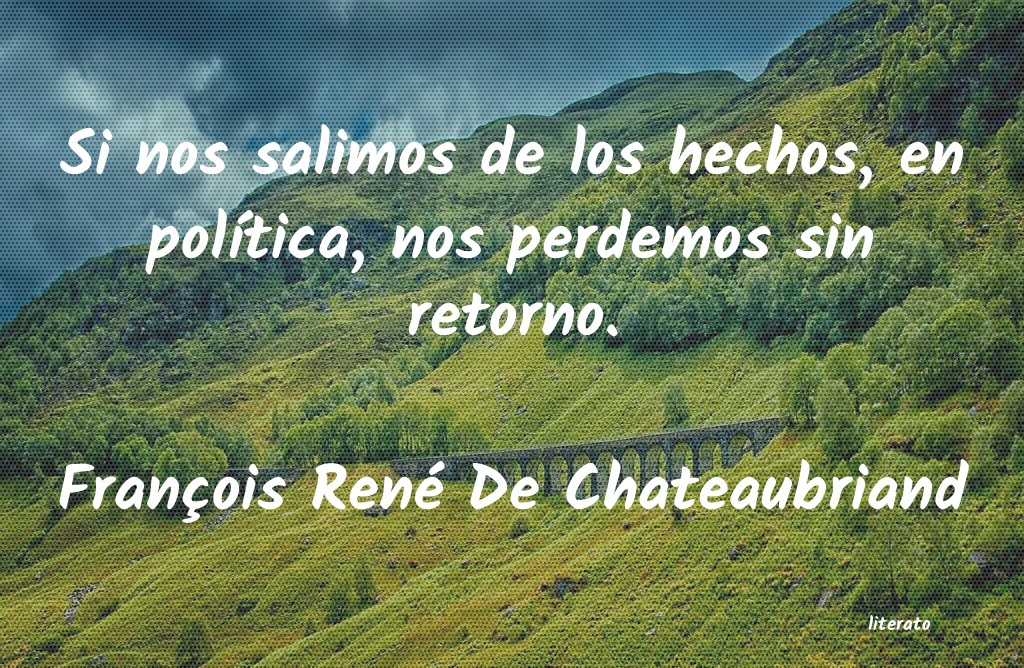 Frases de François René De Chateaubriand