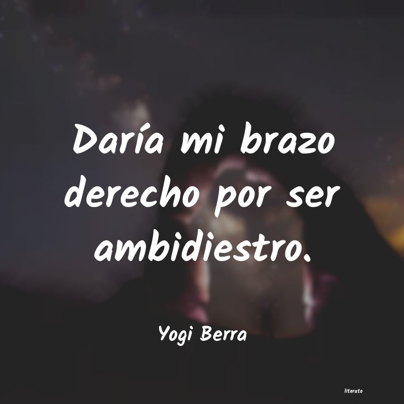 frases de Yogi Berra