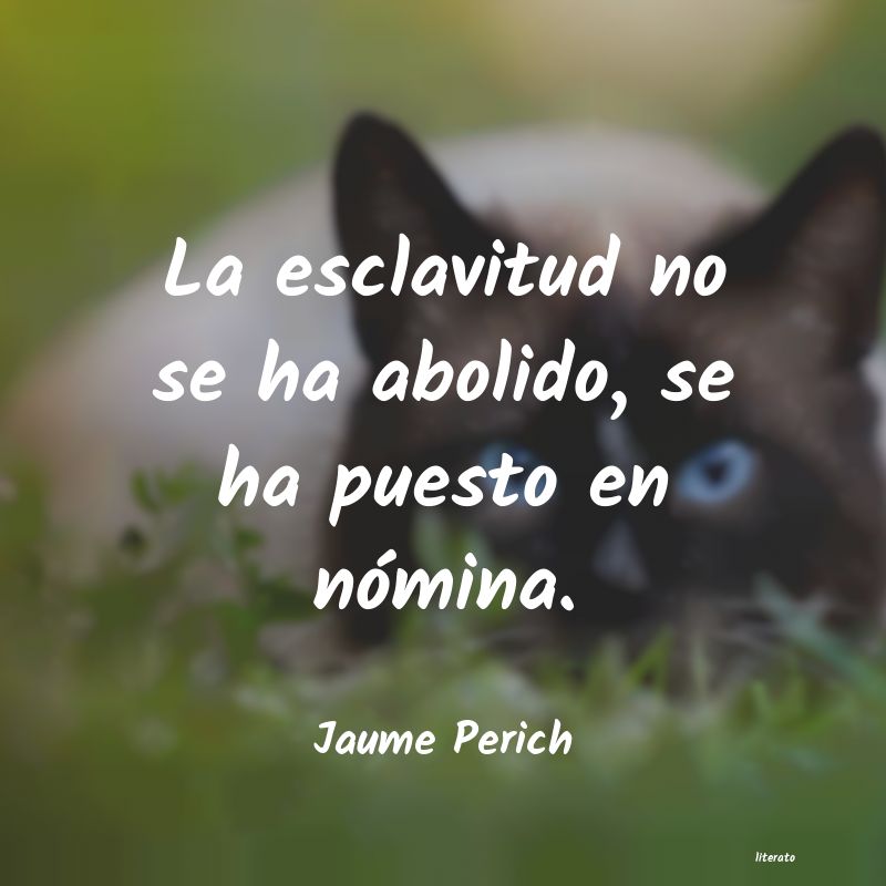 frases de esclavitud