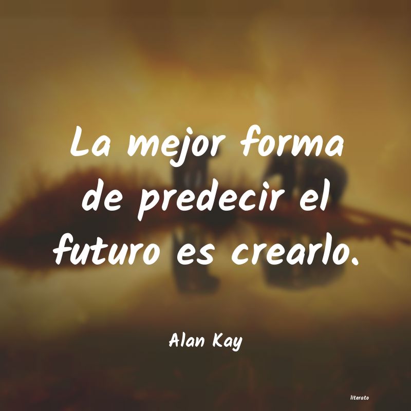 Frases de Alan Kay