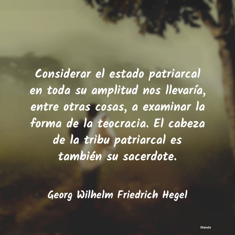 frases de Georg Wilhelm Friedrich Hegel